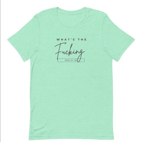 Bella-Canvas “What's the point of you” Unisex Tshirt - Picture 4 of 4